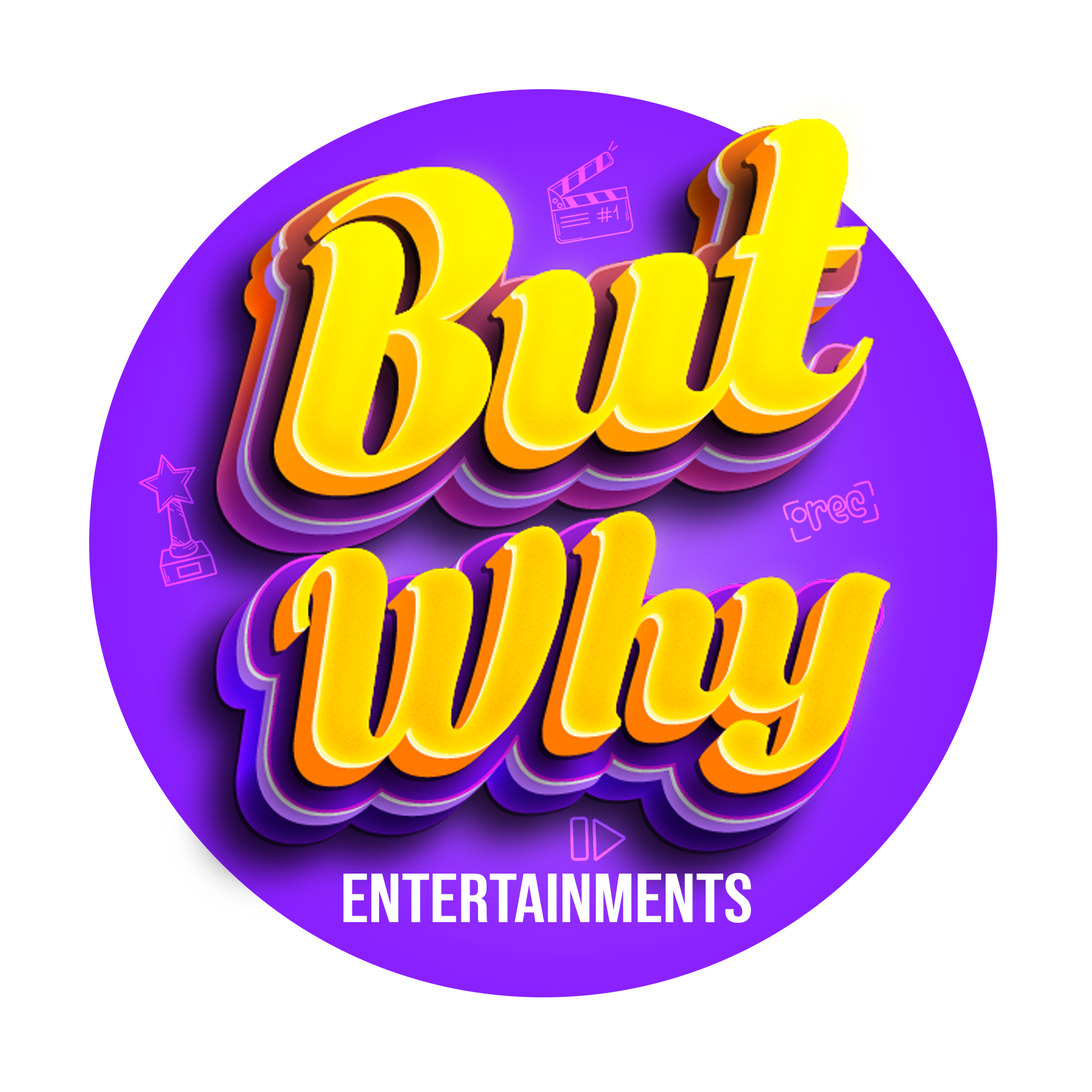 But Why Entertainments